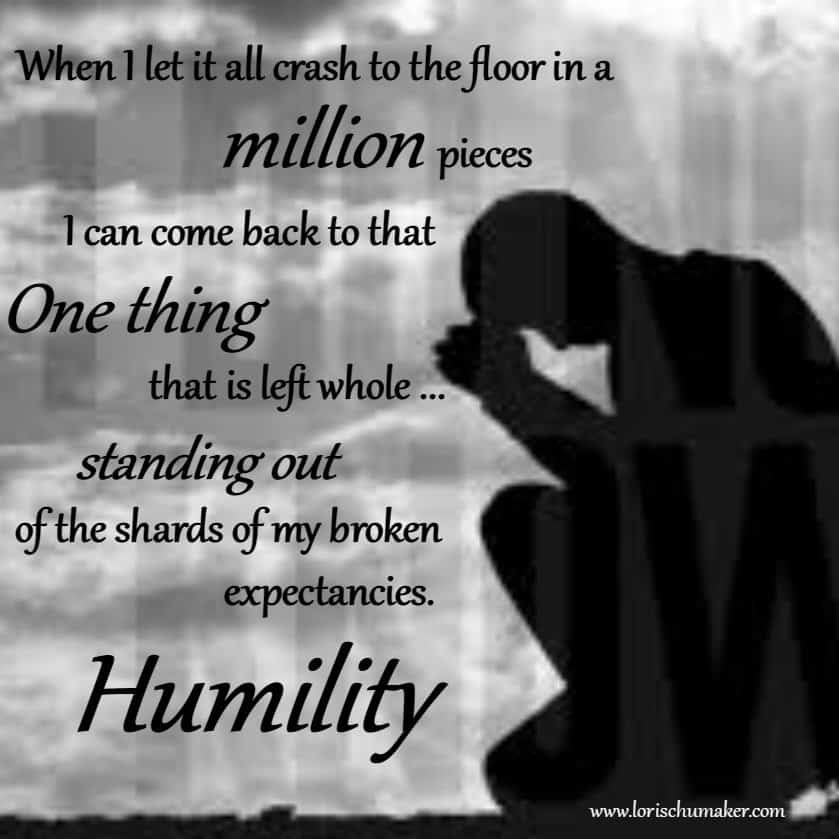 humility gives God the opportunity to do a great work through you