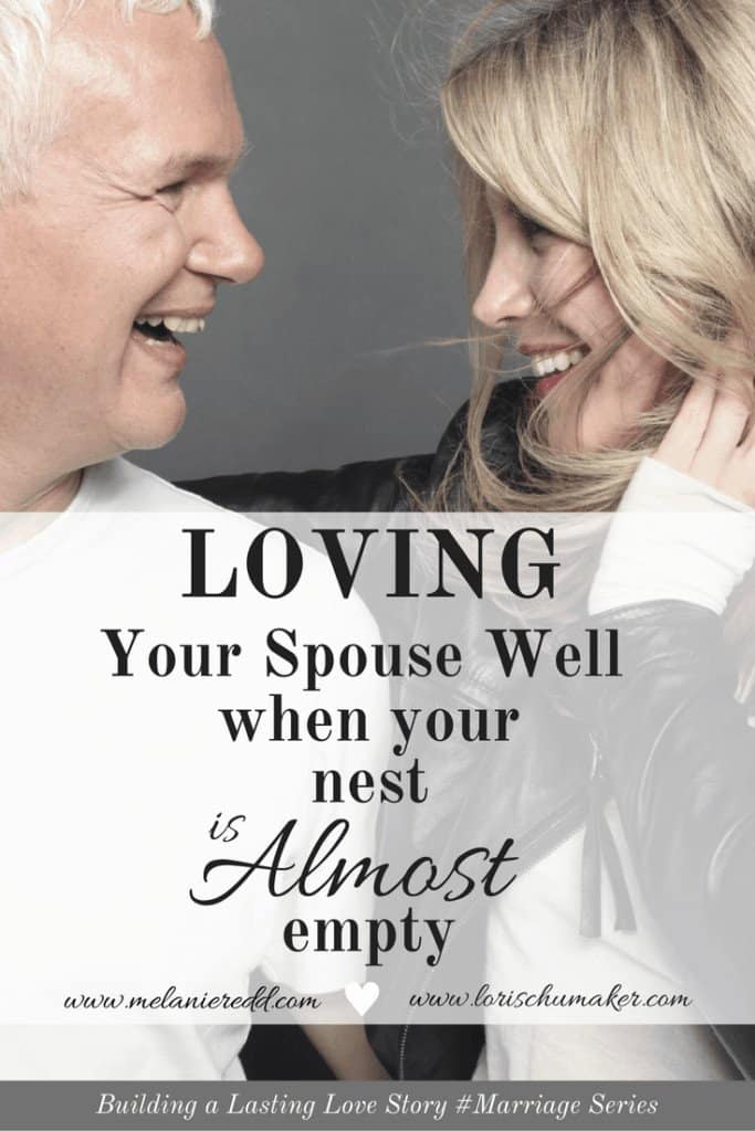 You made it through the busy young children years, weathered the teen years, and now you are half in and half out of the empty nest years. So close, but not quite. The kids are busy and don't need you in the same ways. But they are in and out of the house like a revolving door. Now what? How do you refocus yourself and figure out what loving your spouse well looks like in this season? Loving Your Spouse Well When Your Nest is Almost Empty by Melanie Redd for Lori Schumaker's "Building a Lasting Love Story #Marriage Series"