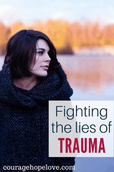 Fighting the Lies of Trauma - Nicole Kaufmann