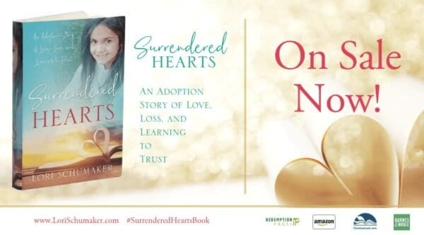 Surrendered Hearts: An Adoption Story of Love, Loss, and Learning to Trust | On sale now | Extra Images | Shareable Images #surrenderedheartsbook #newbooks #christianbooks #adoption #adoptionstories #nationaladoptionmonth