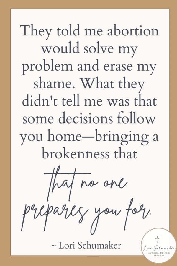 Should I get an abortion? Christian quote about healing from abortion decisions and finding hope through faith.