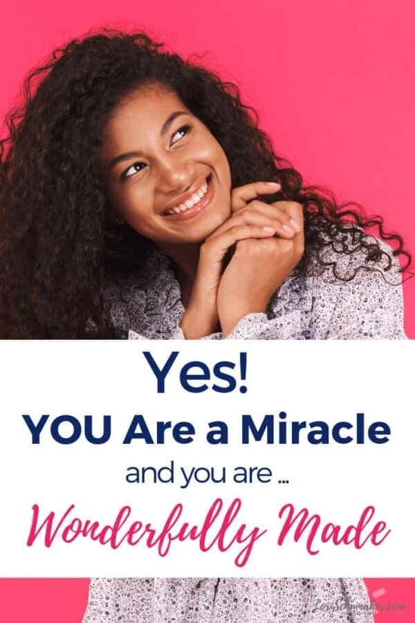 Do you want to feel more comfortable in your own skin? Discovering and then fully embracing that yes, you are a miracle and you are wonderfully made is what God wants for you. #wonderfullymade #hope #godslove #identity #lauriefeltjeans
