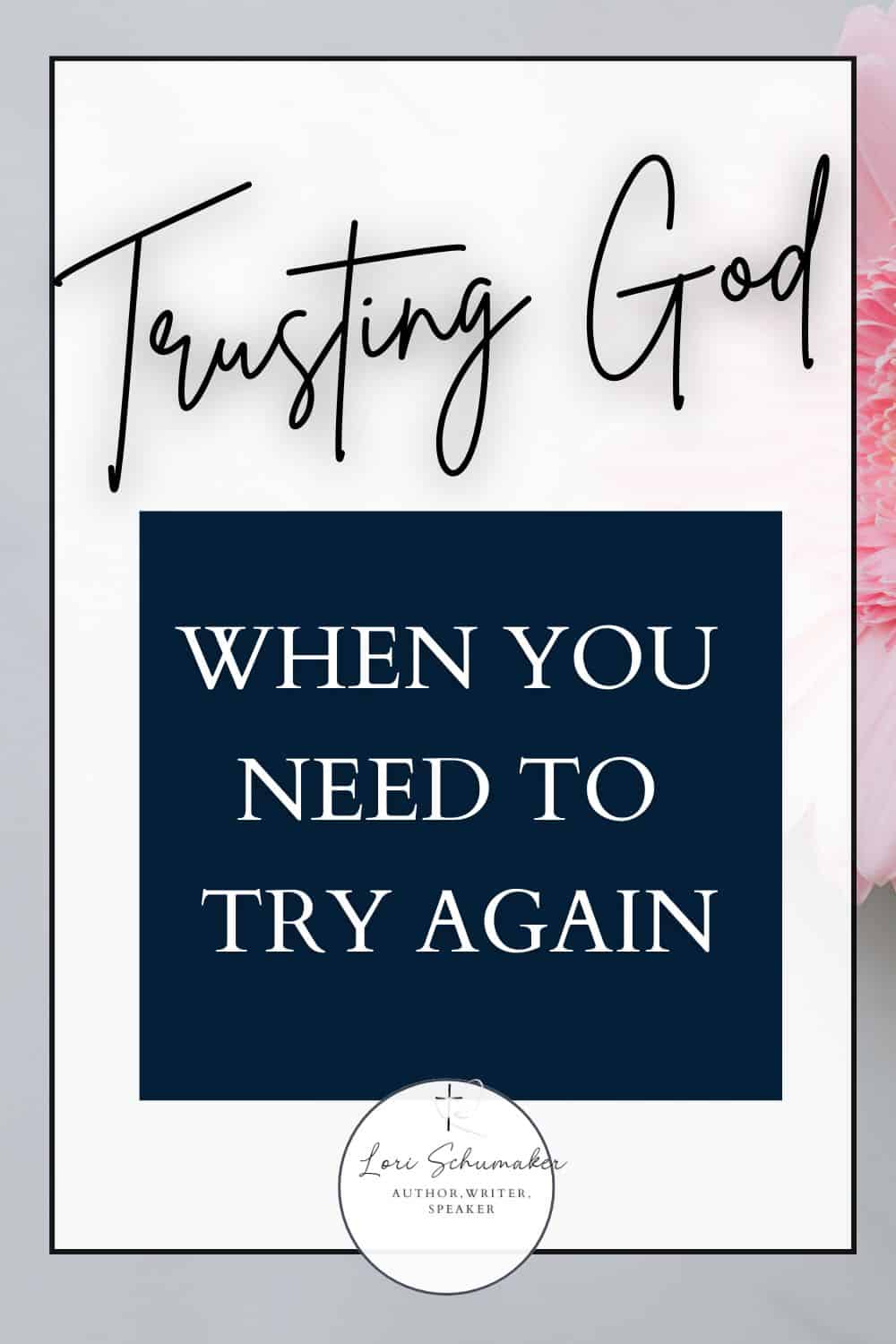 Do the words "try again' sometimes fill you with dread? with exhaustion? Ready to give up instead of move forward with hope? What if God is writing something through your agains that is far beyond what you can even comprehend. Join us on the journey forward when trying again feels too hard to do. Trusting God When You Need to Try Again by Koki Oyuke for Lori Schumaker
