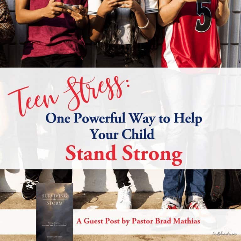 Teen Stress: One Powerful Way to Help Your Child Stand Strong