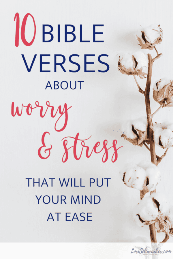 We long for a wholeness that comes from the One who loves us and can do immeasurably more than anything we can do on our own. Here are 10 Bible verses about worry and stress that will give you hope and put your mind at ease. Plus, a war room prayer to combat worry and stress. #bibleverses #worryandstress #worry #stress #prayer #bibleversesaboutworryandstress #hope #livesurrendered #trustGod
