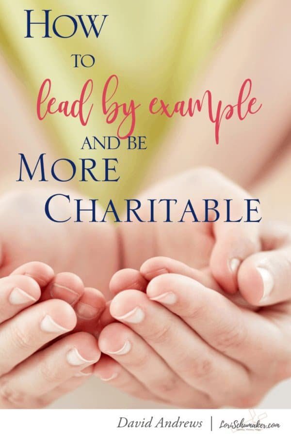 Just as God works for our good, we, too, should do the same for others. That is the heart behind Christian charity. There are many ways we can do this. Let’s look at three ways... #christianliving #parenting #leadbyexample #charity #generosity #charitable #motherhood #charitableresources