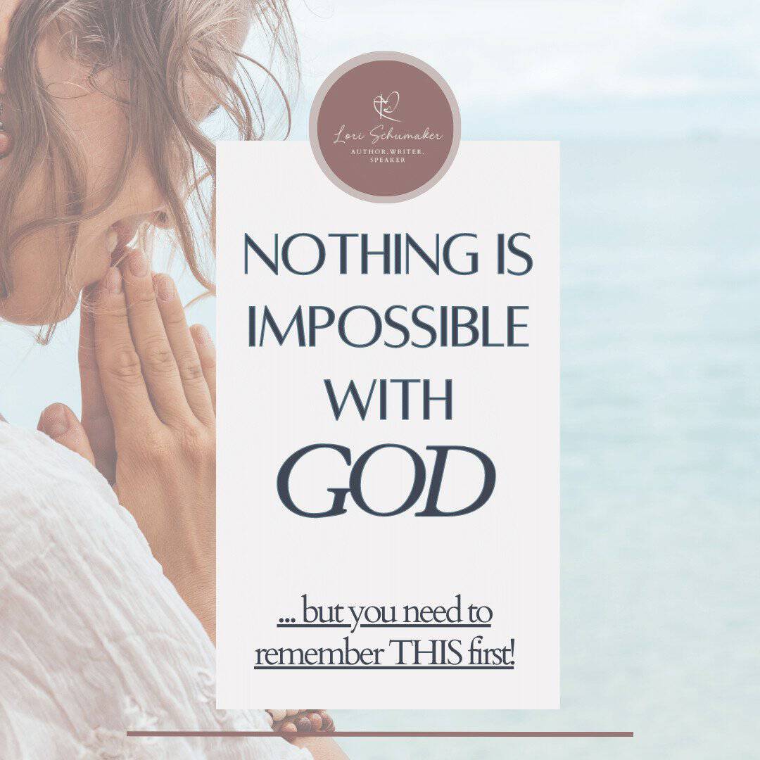 Believing The Impossible For God