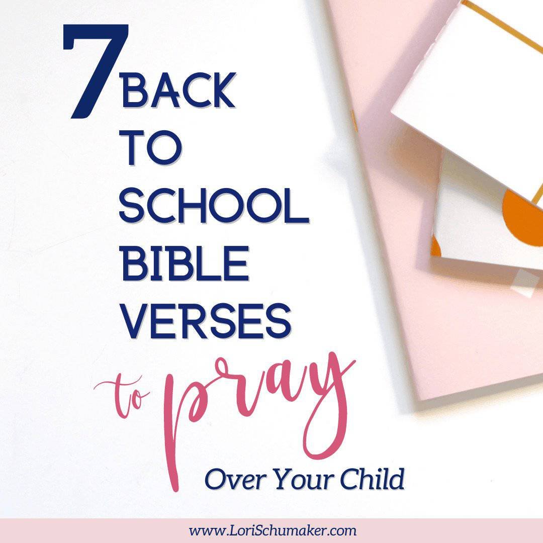 Back to School Bible Verses, New School Year