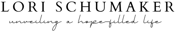Lori Schumaker website logo. Unveiling a Hope-Filled Life