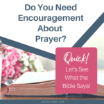 How Prayer Unlocks Our Spiritual Eyes | Prayer Life