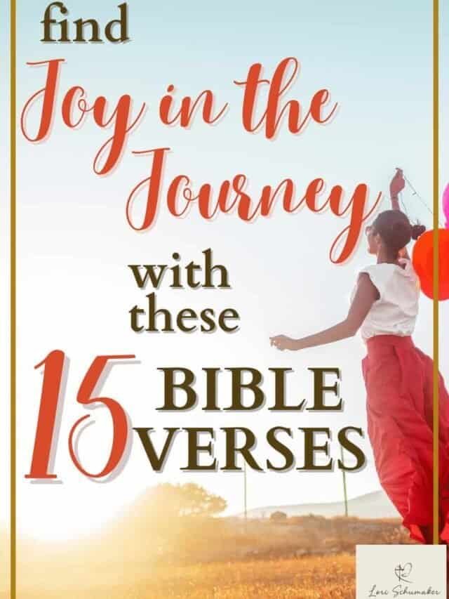 15 Bible Verses About Joy