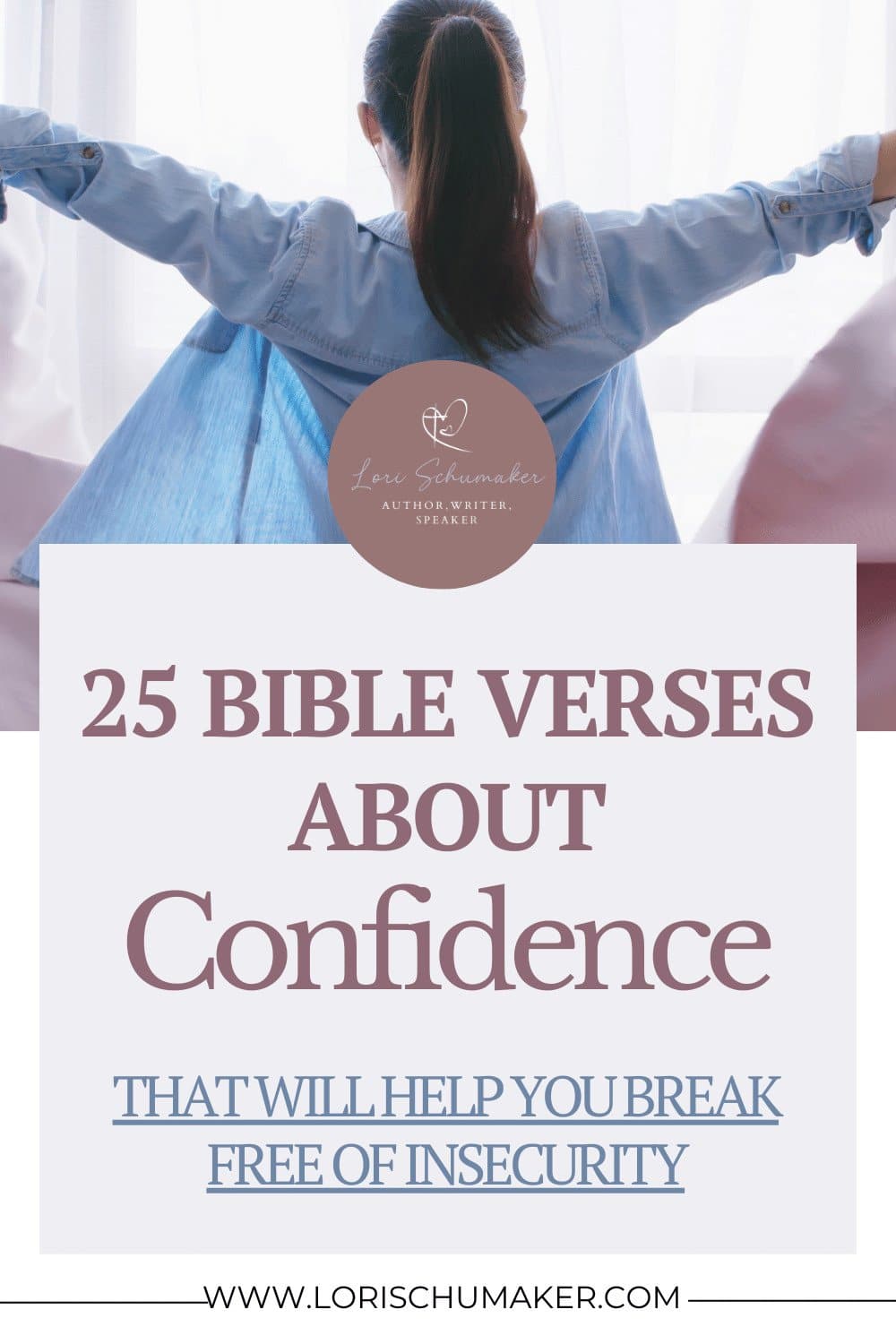 Feeling unsure of yourself? Let these 25 Bible verses about confidence lift you up and build your confidence today!