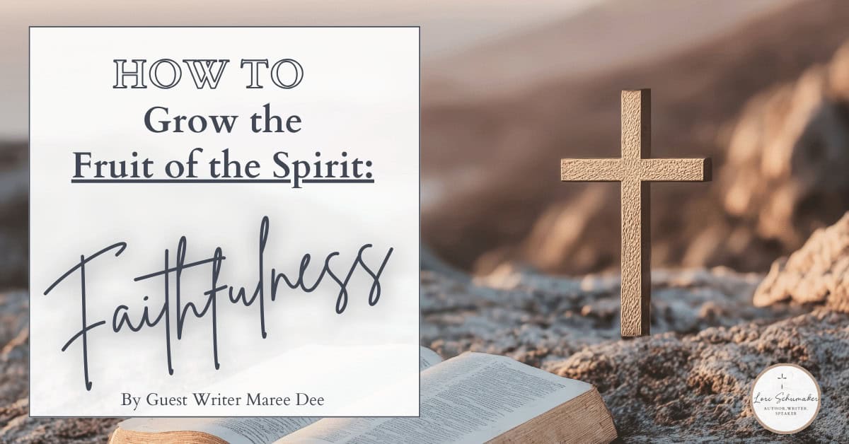Fruit of the Spirit faithfulness blog post title with Bible verse and faith graphics