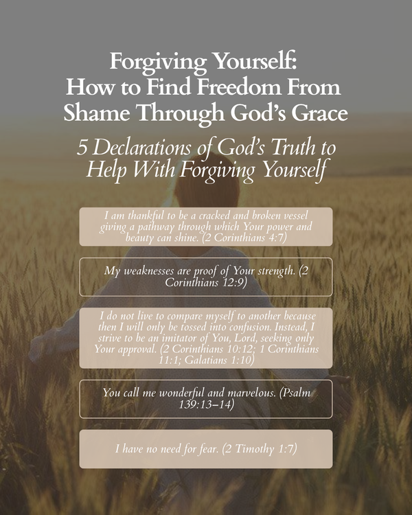 5 Declarations of God's Truth to Help With Forgiving Yourself. These 5 declarations of Truth from the Bible will help you in the day to day as you learn to let go and trust the Lord and His forgiveness.